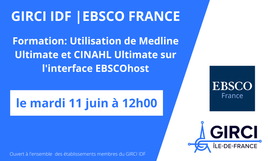 Ouvert à l'ensemble des établissements membres du GIRCI IDF-2